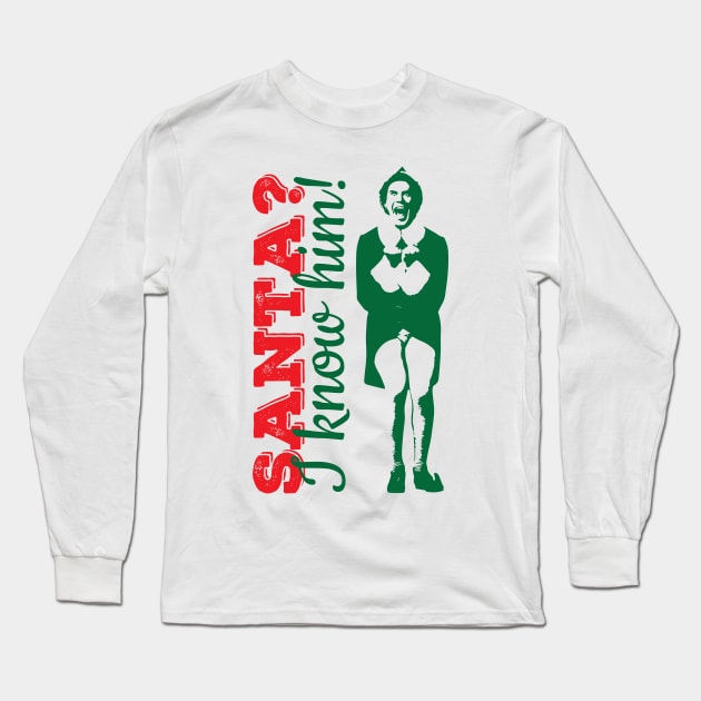 Santa? I know him! Long Sleeve T-Shirt by Lavenderbuttons